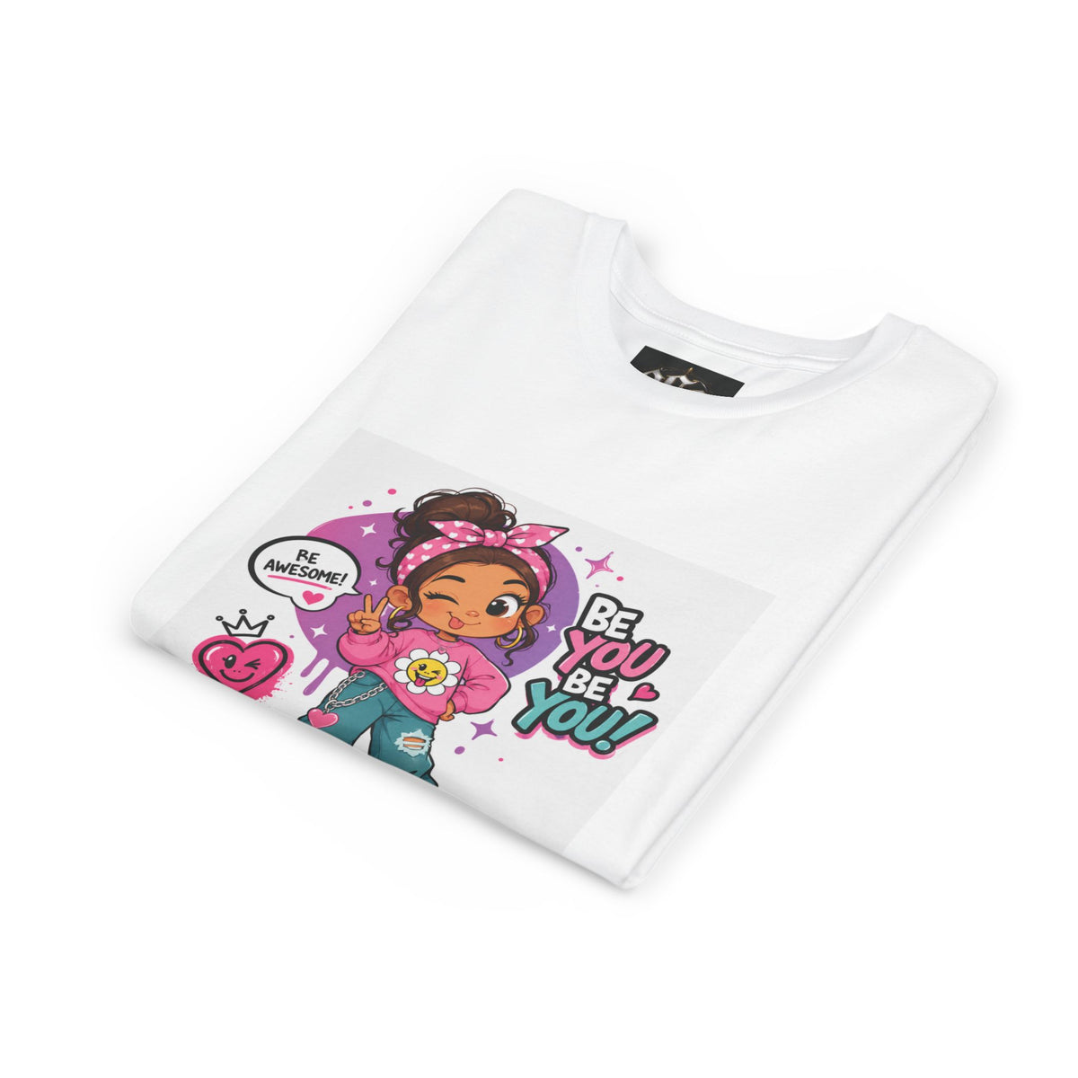 Youth Tee — "Be You Be You" Cute Empowerment Girl Graphic T-Shirt