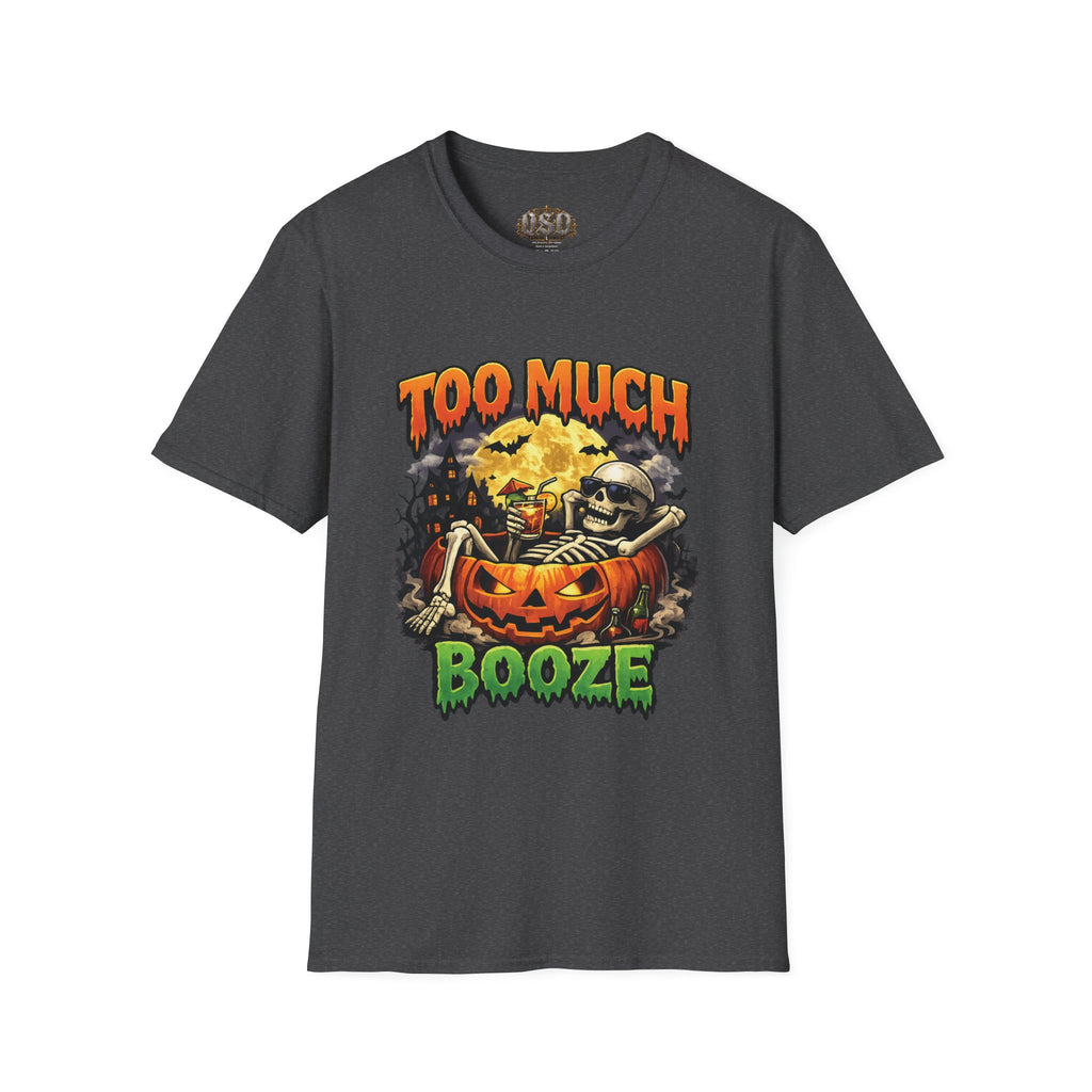 Too Much Booze Halloween T-Shirt