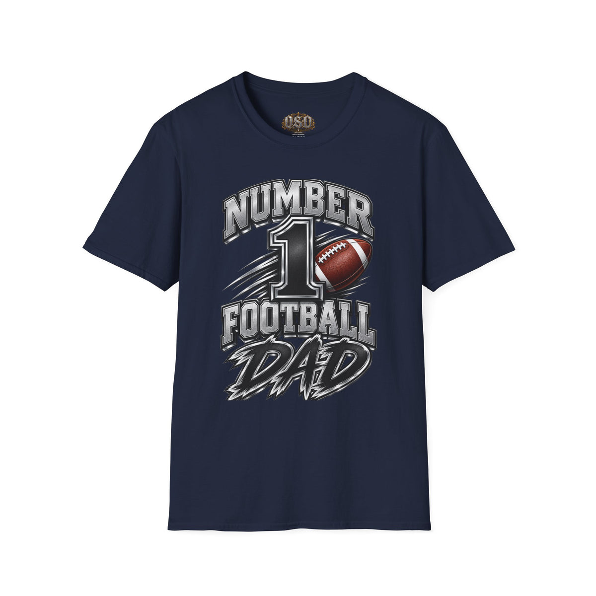 Number 1 Football Dad T-Shirt — Proud Football Dad Tee