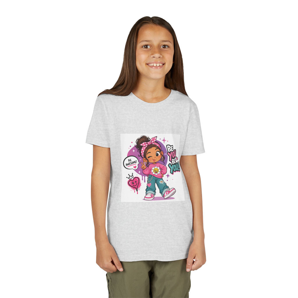 Youth Tee — "Be You Be You" Cute Empowerment Girl Graphic T-Shirt