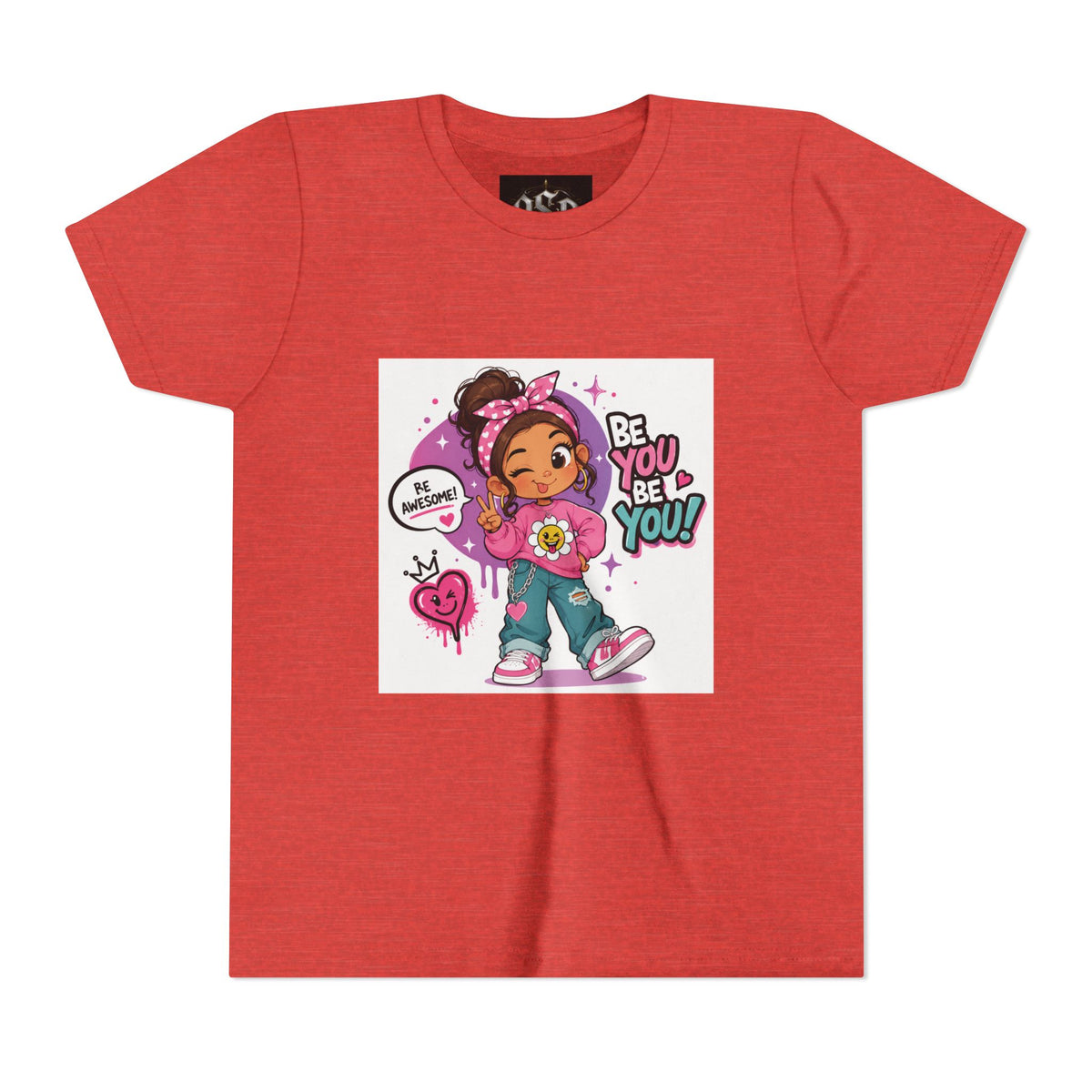 Youth Tee — "Be You Be You" Cute Empowerment Girl Graphic T-Shirt
