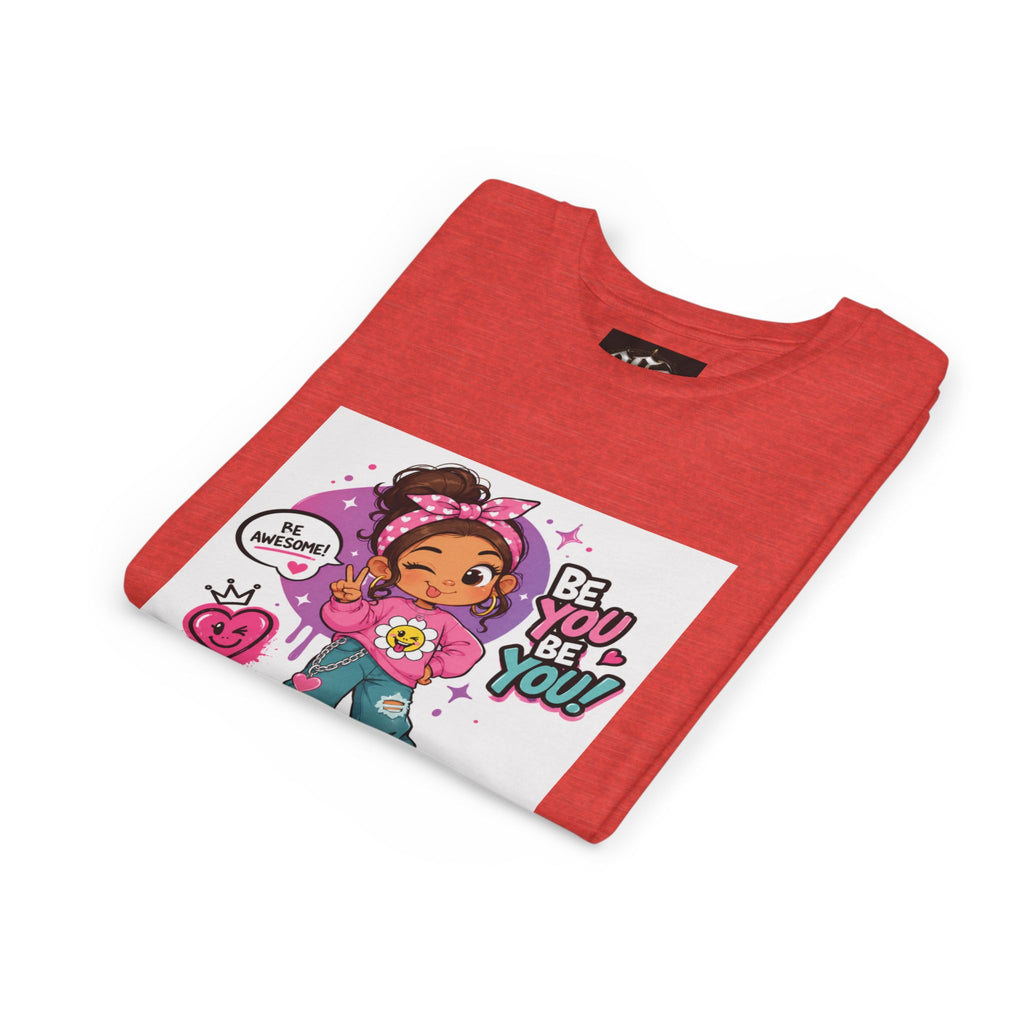 Youth Tee — "Be You Be You" Cute Empowerment Girl Graphic T-Shirt