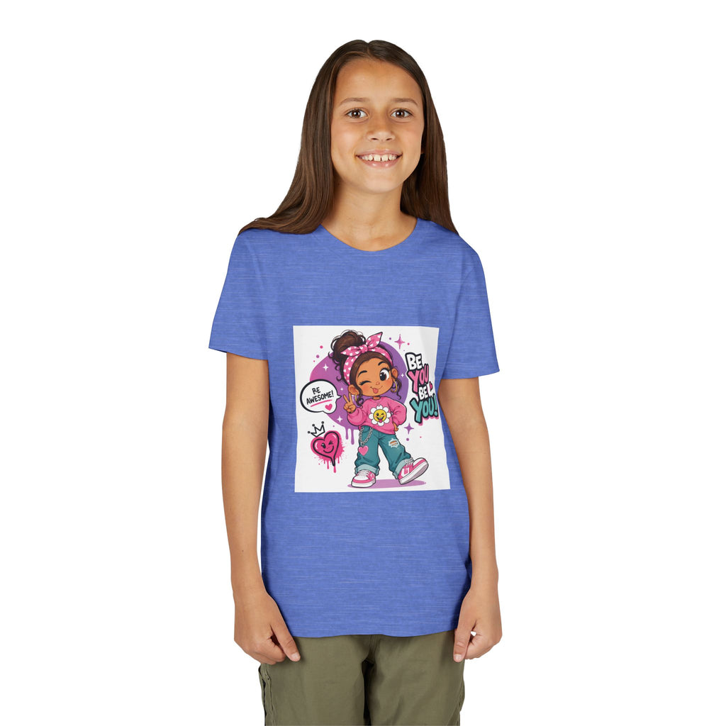 Youth Tee — "Be You Be You" Cute Empowerment Girl Graphic T-Shirt