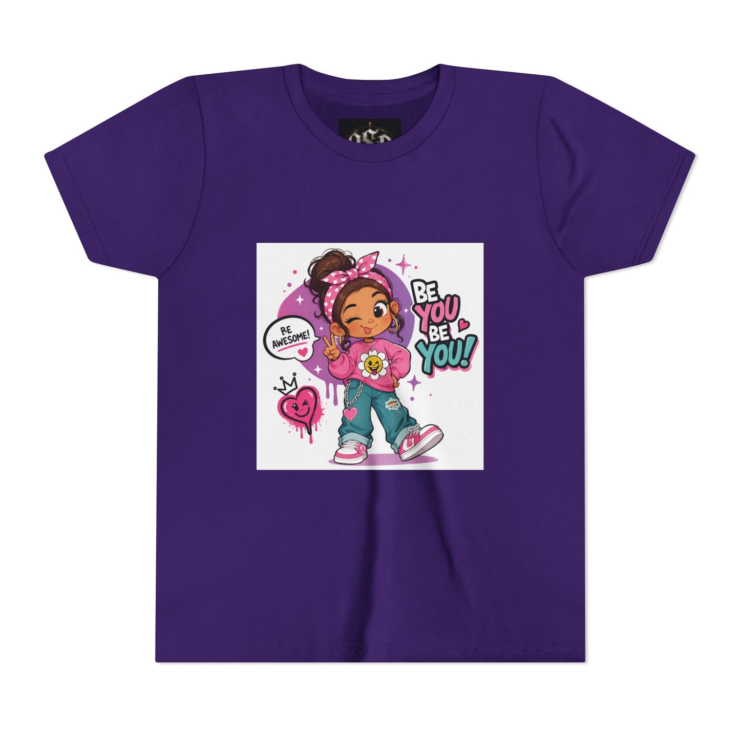 Youth Tee — "Be You Be You" Cute Empowerment Girl Graphic T-Shirt
