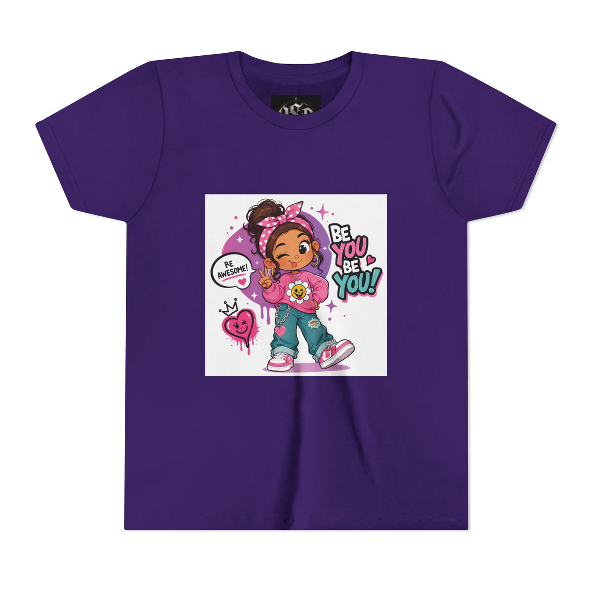 Youth Tee — "Be You Be You" Cute Empowerment Girl Graphic T-Shirt